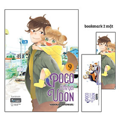 Poco Ở Thế Giới Udon - Tập 9 - Tặng Kèm Bookmark Hai Mặt