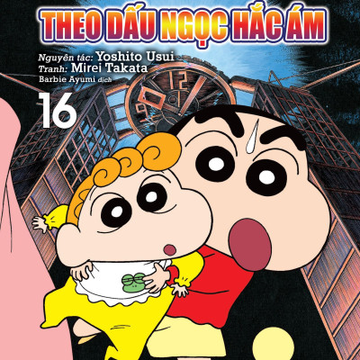 Shin - Cậu Bé Bút Chì - Truyện Dài - Tập 16 - Theo Dấu Ngọc Hắc Ám